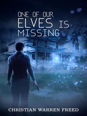 cover image of One of Our Elves is Missing